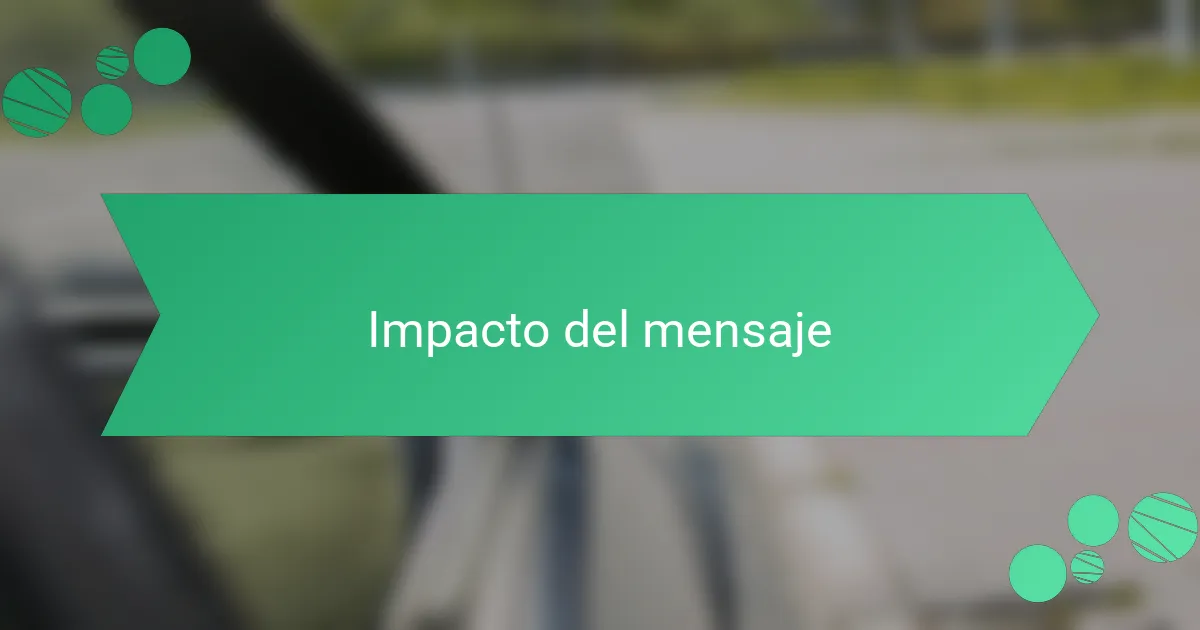 Impacto del mensaje