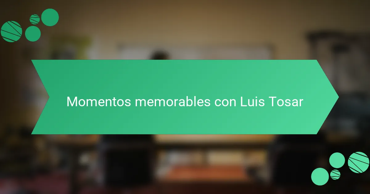 Momentos memorables con Luis Tosar